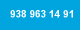 938 963 14 91 938 963 14 91